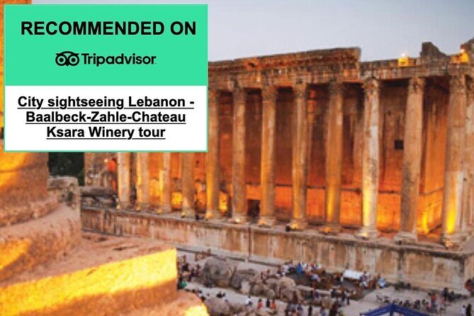Lebanon tour Baalbek ruins & Ksara w/pick-up, lunch,guide+entries - Zahle and Our Lady of Zahlé: Brunch First, Then Beqaa Valley Moments
